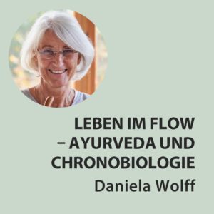 Ayurveda Onlinekurs mit Daniela Wolff